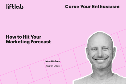 How to Hit Your Marketing Forecast