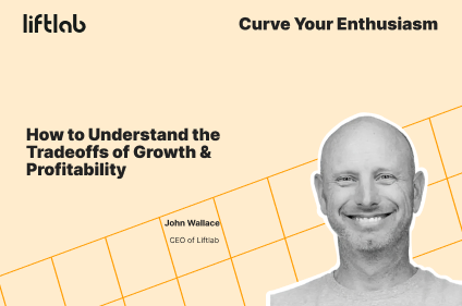 How to Understand the Tradeoffs of Growth & Profitability