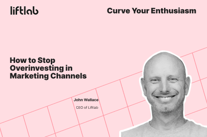 How to Stop Overinvesting in Marketing Channels