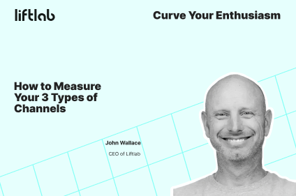 How to Measure Your 3 Types of Channels
